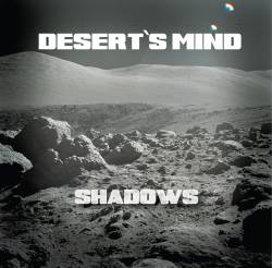 Desert's Mind : Shadows